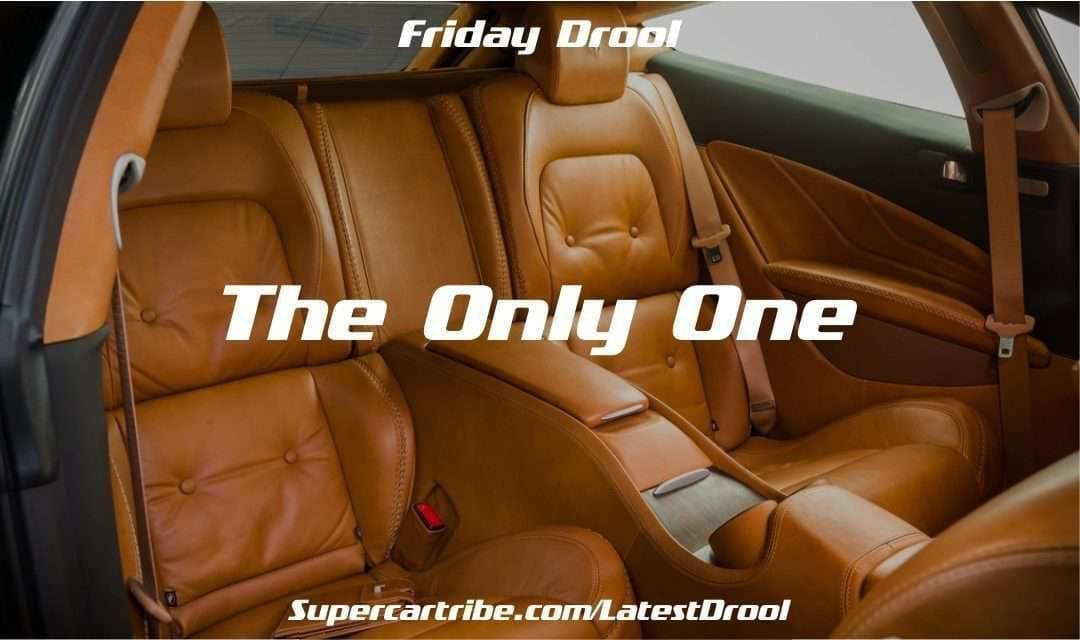 Friday Drool – The Only One