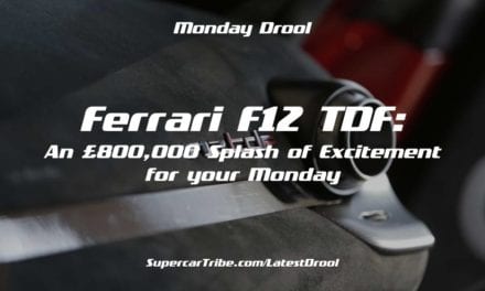 Monday Drool – Ferrari F12 TDF: An £800,000 Splash of Excitement for your Monday