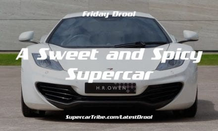 Friday Drool – A Sweet and Spicy Supercar