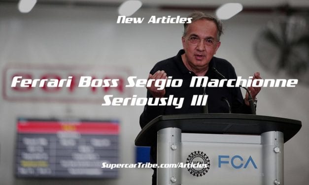 Ferrari Boss Sergio Marchionne Seriously Ill