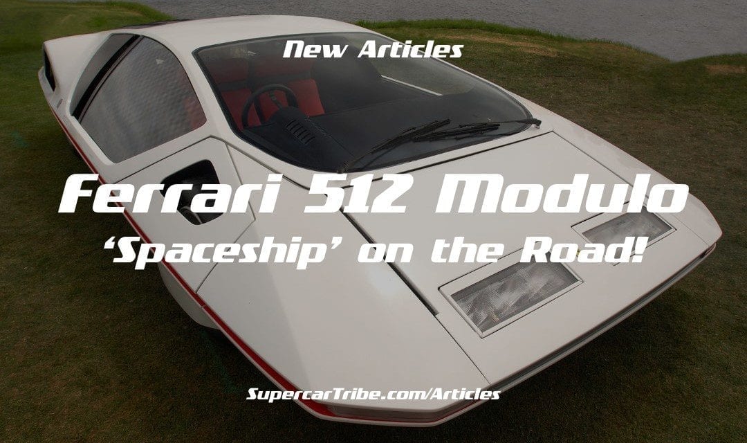 Ferrari 512 Modulo ‘Spaceship’ on the Road!